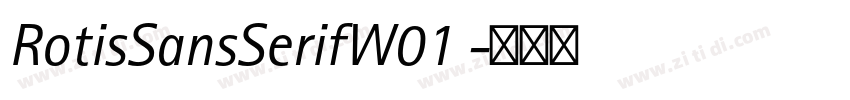 RotisSansSerifW01 字体转换